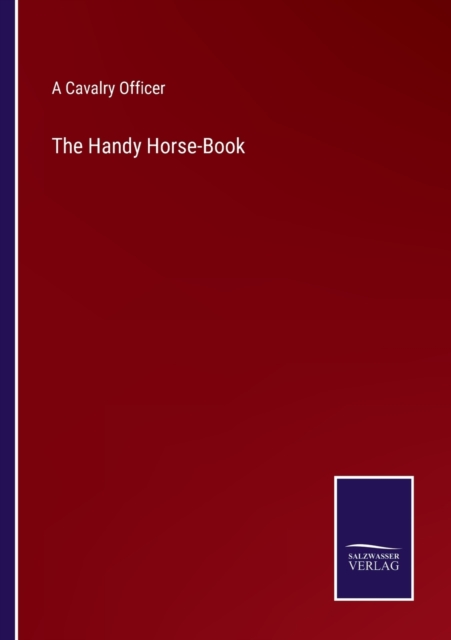 The Handy Horse-Book, Paperback / softback Book