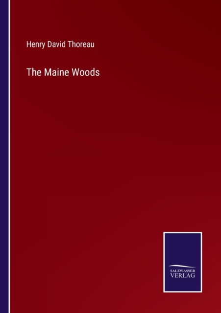 The Maine Woods, Paperback / softback Book