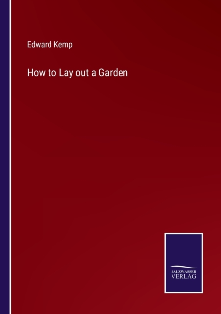 How to Lay out a Garden, Paperback / softback Book