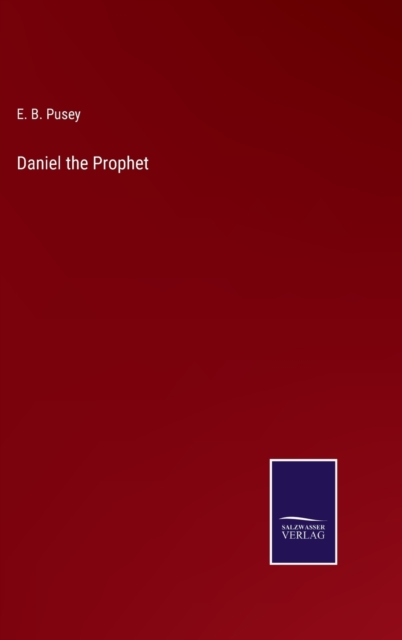 Daniel the Prophet, Hardback Book