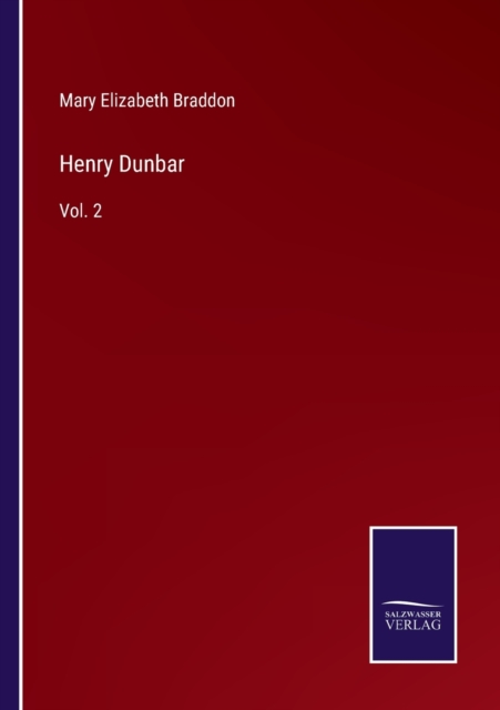 Henry Dunbar : Vol. 2, Paperback / softback Book