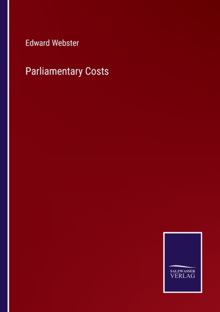 Parliamentary Costs, Paperback / softback Book