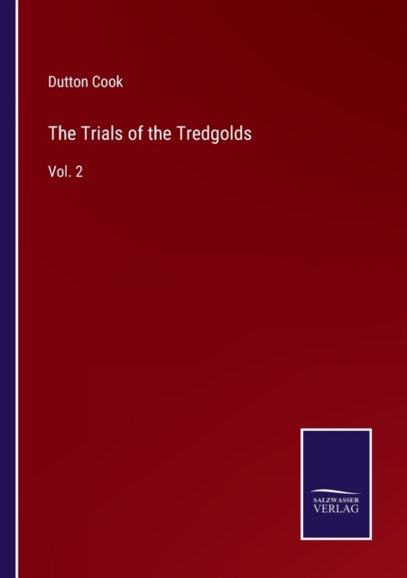 The Trials of the Tredgolds : Vol. 2, Paperback / softback Book