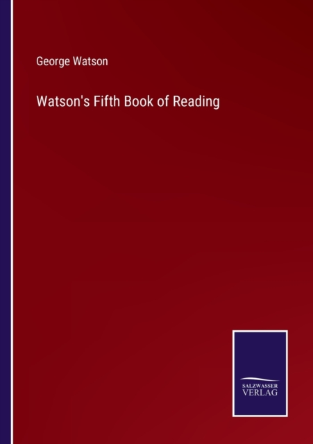 Watson's Fifth Book of Reading, Paperback / softback Book