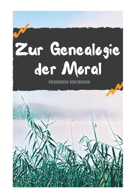 Zur Genealogie der Moral, Paperback / softback Book