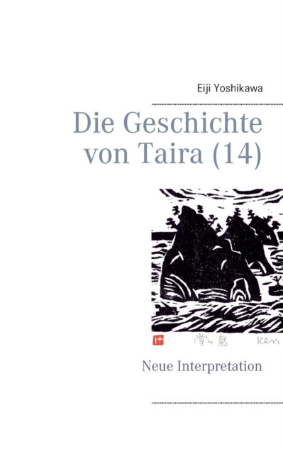 Die Geschichte von Taira (14) : Neue Interpretation, Paperback / softback Book
