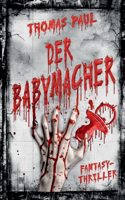 Der Babymacher, Paperback / softback Book