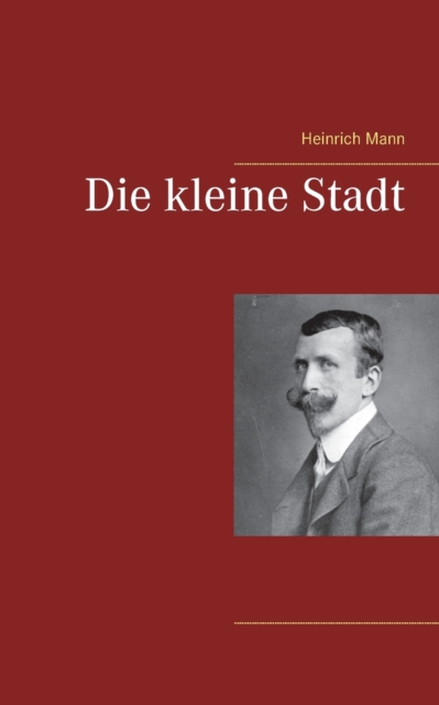 Die kleine Stadt, Paperback / softback Book