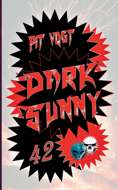 Dark Sunny : Sunnys dustere Abenteuer, Paperback / softback Book