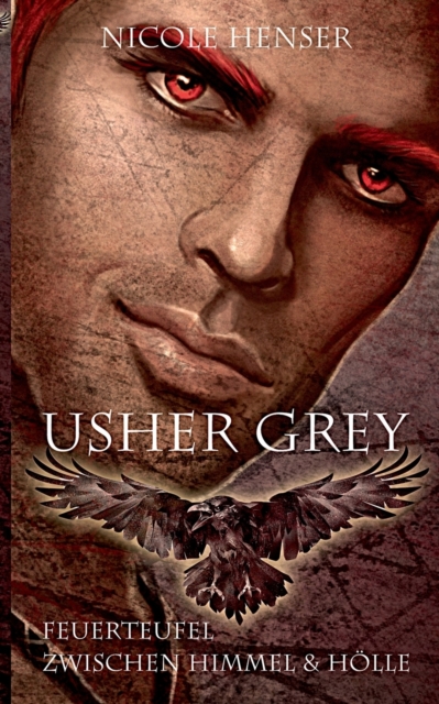 Usher Grey - Feuerteufel & Zwischen Himmel und Hoelle : Doppelband, Paperback / softback Book