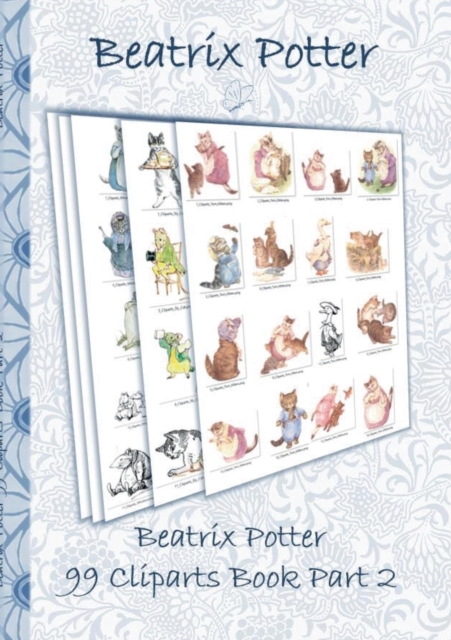 Beatrix Potter 99 Cliparts Book Part 2 ( Peter Rabbit ) : Sticker, Icon, Clipart, Cliparts, download, Internet, Dropbox, Original, Children's books, children, adults, adult, grammar school, Easter, Ch, Paperback / softback Book