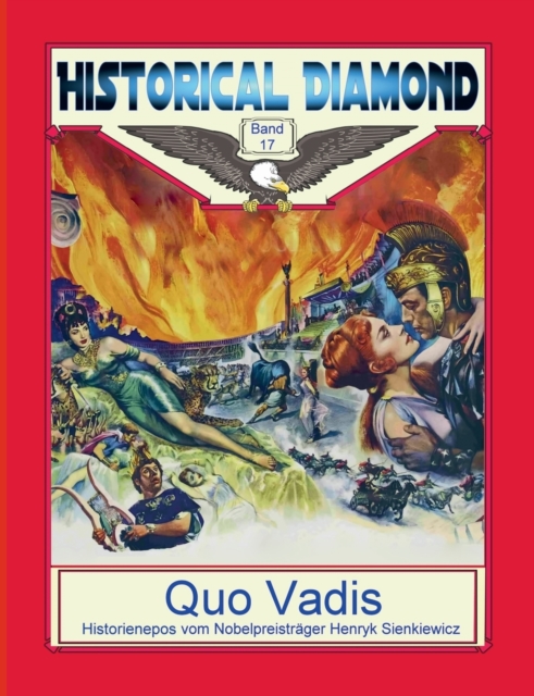 Quo Vadis : Historienepos vom Nobelpreistrager, Paperback / softback Book