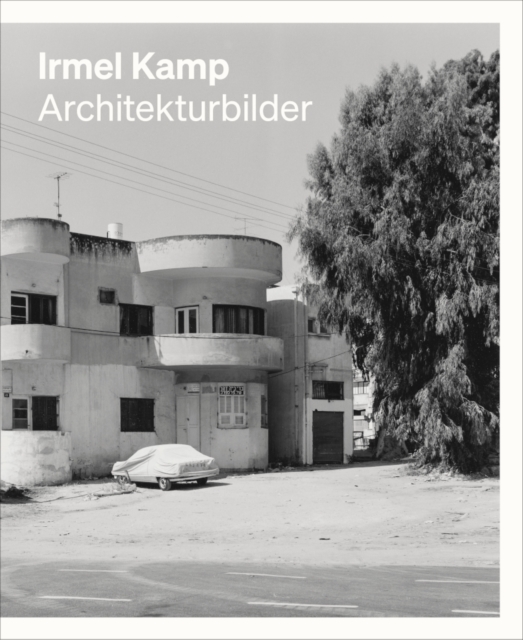 Irmel Kamp : Architectural Images, Paperback / softback Book