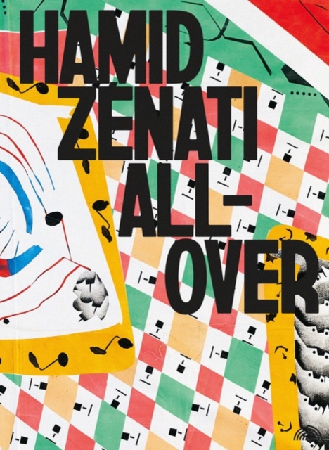 Hamid Zenati : All-Over, Paperback / softback Book