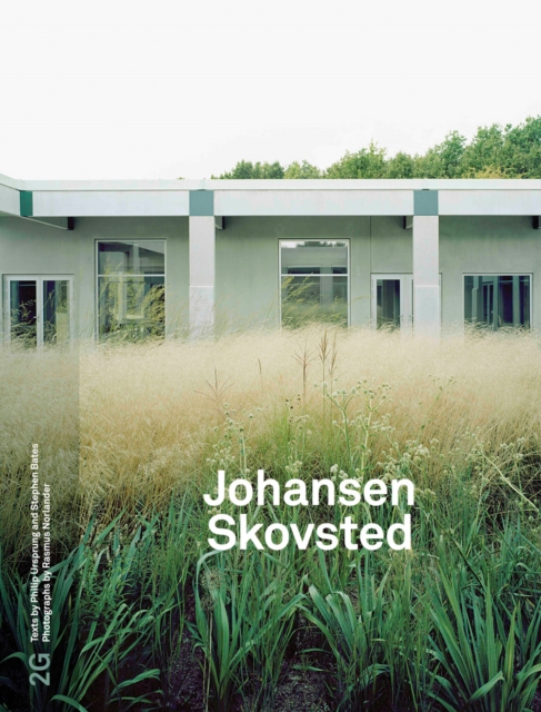 2G 90: Johansen Skovsted : No. 90. International Architecture Review, Paperback / softback Book