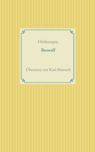 Beowulf : ?bersetzt von K. Simrock, Paperback / softback Book
