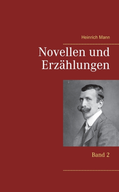 Novellen und Erzahlungen : Band 2, Paperback / softback Book