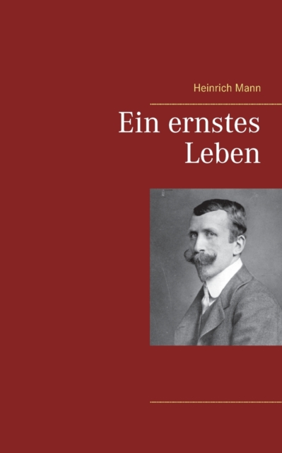 Ein ernstes Leben, Paperback / softback Book