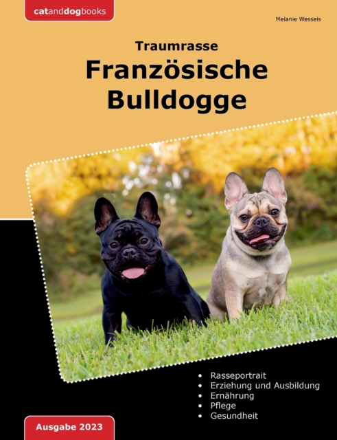 Traumrasse : Franzoesische Bulldogge, Paperback / softback Book