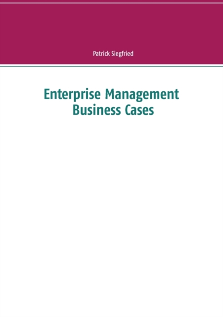 Enterprise Management Business Cases, Paperback / softback Book