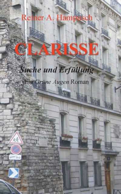 Clarisse : Ein Grune Augen-Roman, Paperback / softback Book