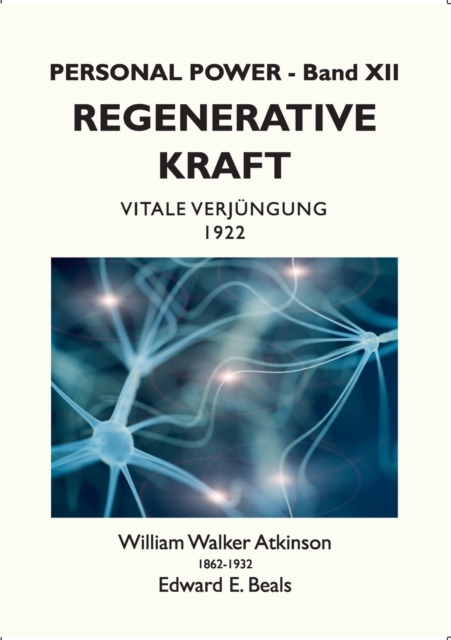 Regenerative Kraft : Vitale Verjungung, Paperback / softback Book
