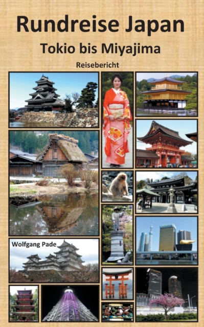 Rundreise Japan Tokio bis Miyajima, Paperback / softback Book