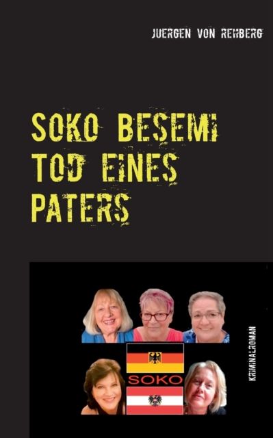 Soko Besemi : Tod eines Paters, Paperback / softback Book