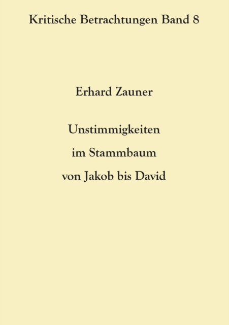 Unstimmigkeiten im Stammbaum von Jakob bis David, Paperback / softback Book