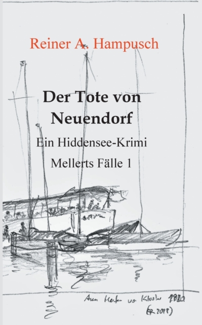 Der Tote von Neuendorf : Mellerts Falle 1, Paperback / softback Book