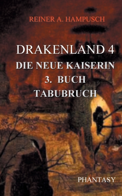 Drakenland 4/3 : Tabubruch, Paperback / softback Book