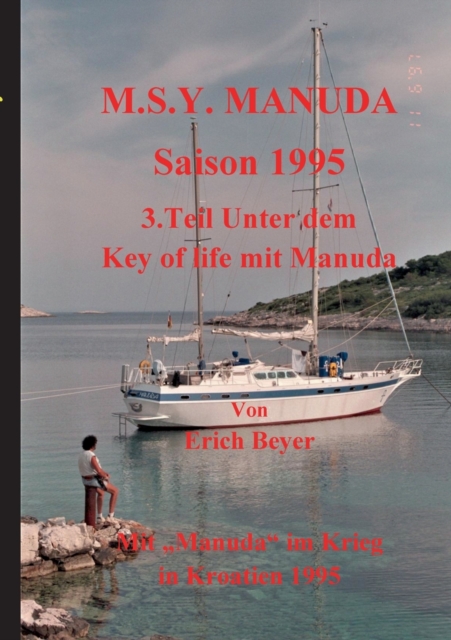 MSY Manuda Saison 1995 : 3.Teil Unter dem Key of life mit Manuda, Paperback / softback Book