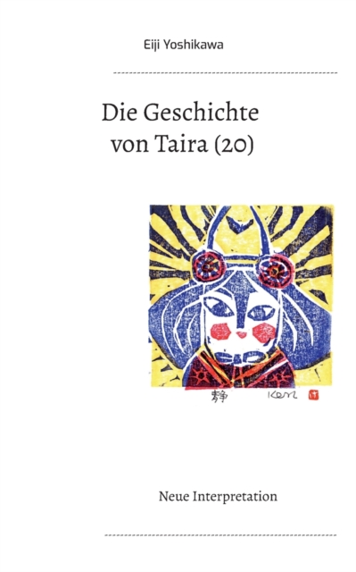 Die Geschichte von Taira (20) : Neue Interpretation, Paperback / softback Book