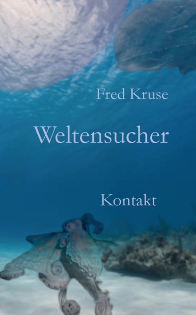 Weltensucher - Kontakt (Band 3), Paperback / softback Book