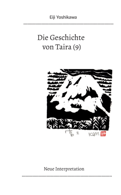 Die Geschichte von Taira (9) : Neue Interpretation, Paperback / softback Book