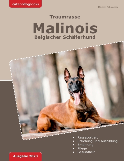 Traumrasse : Malinois: Belgischer Schaferhund, Paperback / softback Book