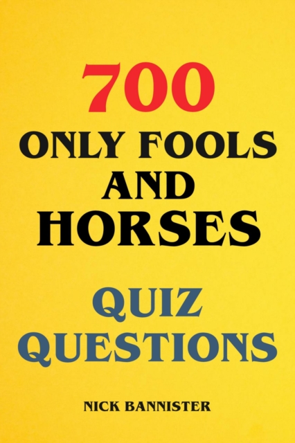 700 Only Fools and Horses Quiz Questions, EPUB eBook