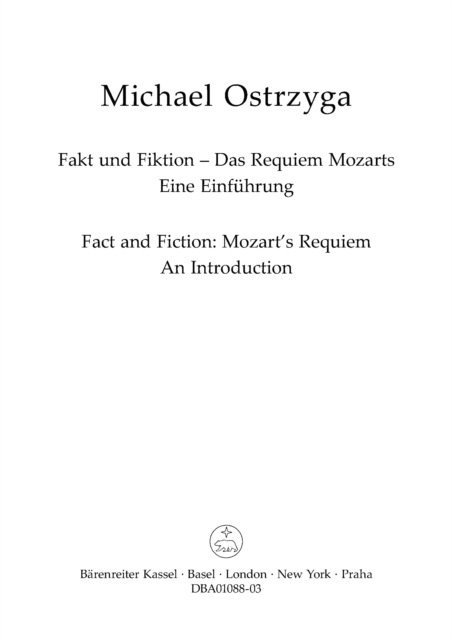 Fakt und Fiktion - Das Requiem Mozarts : Eine Einfuhrung, PDF eBook