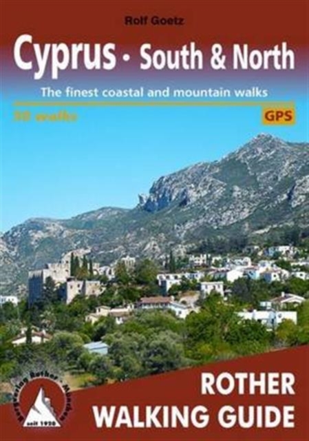 Cyprus - South & North walking guide 50 walks, Paperback / softback Book