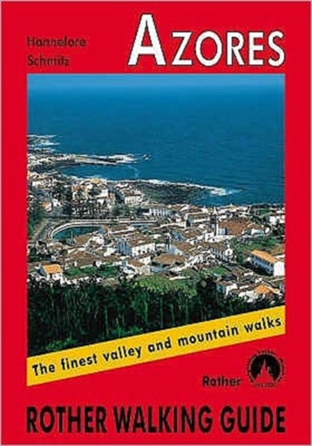 Azores walking guide 77 walks, Paperback / softback Book