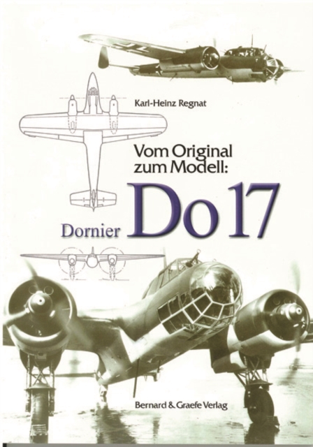 Dornier Do 17, Paperback / softback Book