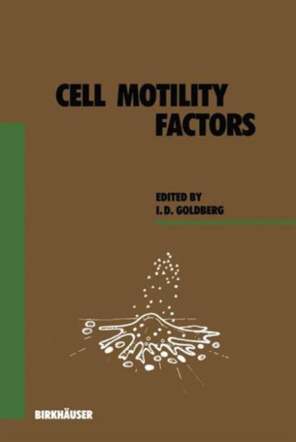 Cell Motility Factors, Hardback Book