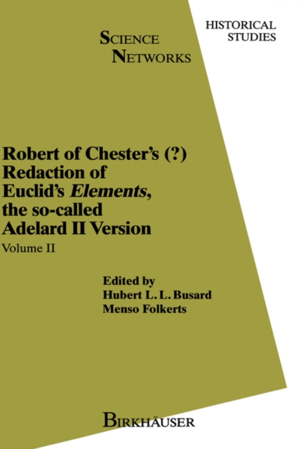 Robert of Chester's Redaction of Euclids Elements, the so-called Adelard II Version : Vols 8+9 (Set), Hardback Book