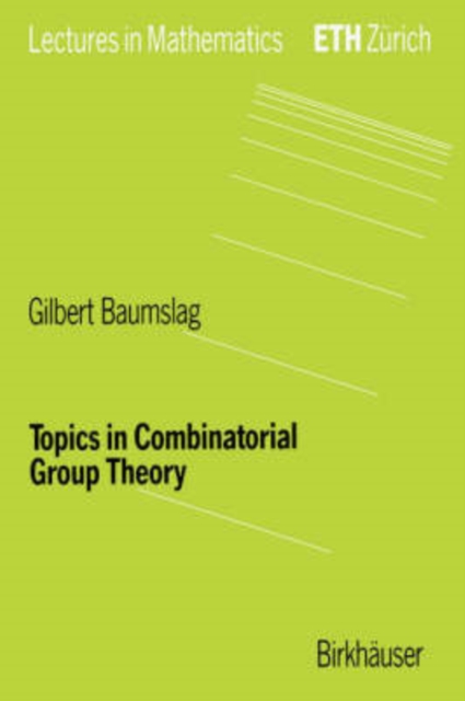 Topics in Combinatorial Group Theory, Paperback / softback Book