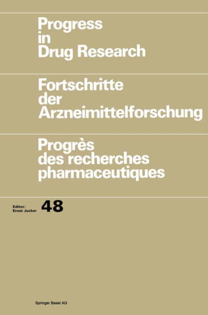 Progress in Drug Research : v. 48, Hardback Book