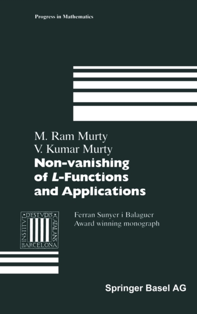 Non-Vanishing of L-Functions and Applications, Hardback Book