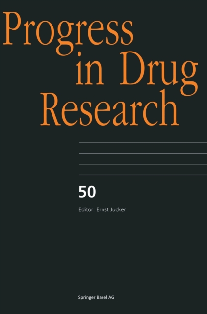 Progress in Drug Research : v. 50, Hardback Book