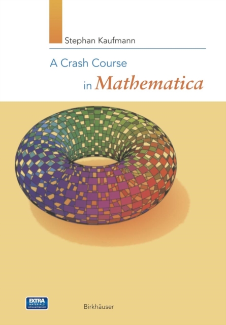 A Crash Course in Mathematica, Paperback / softback Book
