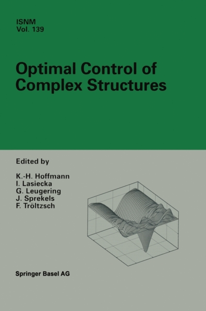 Optimal Control of Complex Structures, Hardback Book
