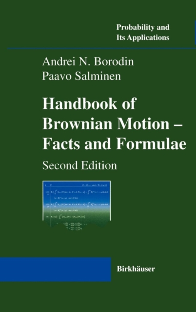 Handbook of Brownian Motion - Facts and Formulae, Hardback Book